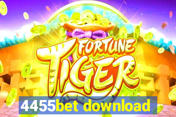 4455bet download